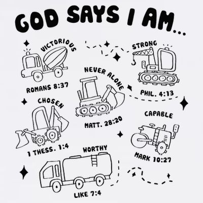 God Says I Am Truck Construction Christian Bible Verse T-Shirt