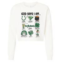 God Says I Am Retro St PatrickS Day Cropped Pullover Crew