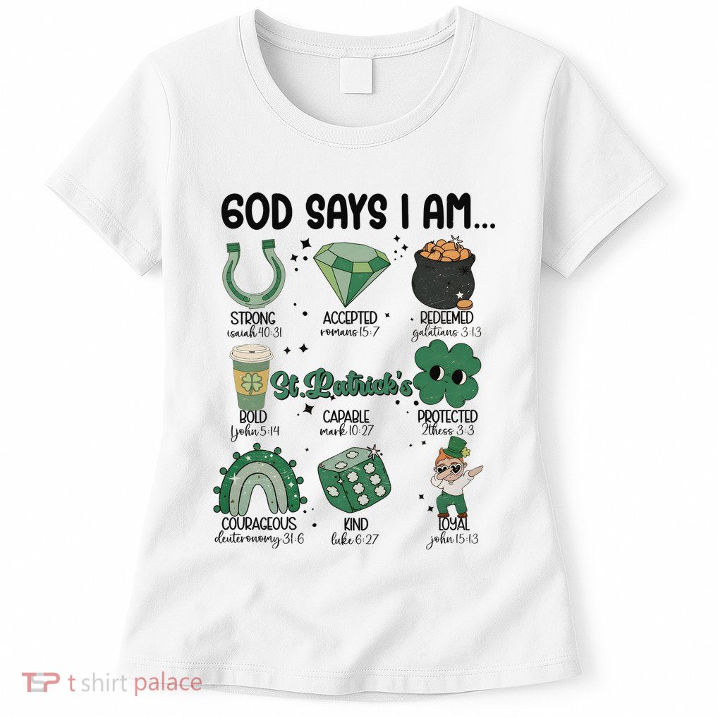 God Says I Am Retro St PatrickS Day Womens T-Shirt