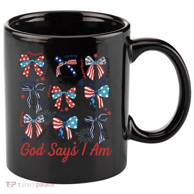 God Say I Am Coquette Bow 4th Of July Women Girl Teen 11oz C Handle Ceramic Mug