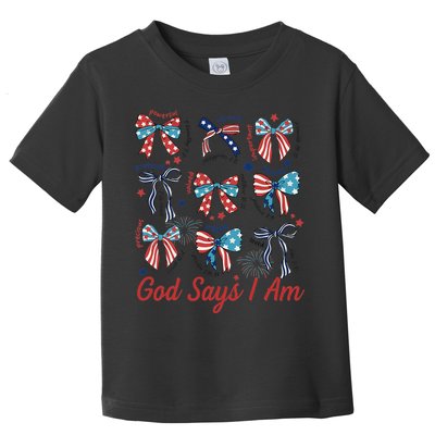 God Say I Am Coquette Bow 4th Of July Women Girl Teen Toddler T-Shirt
