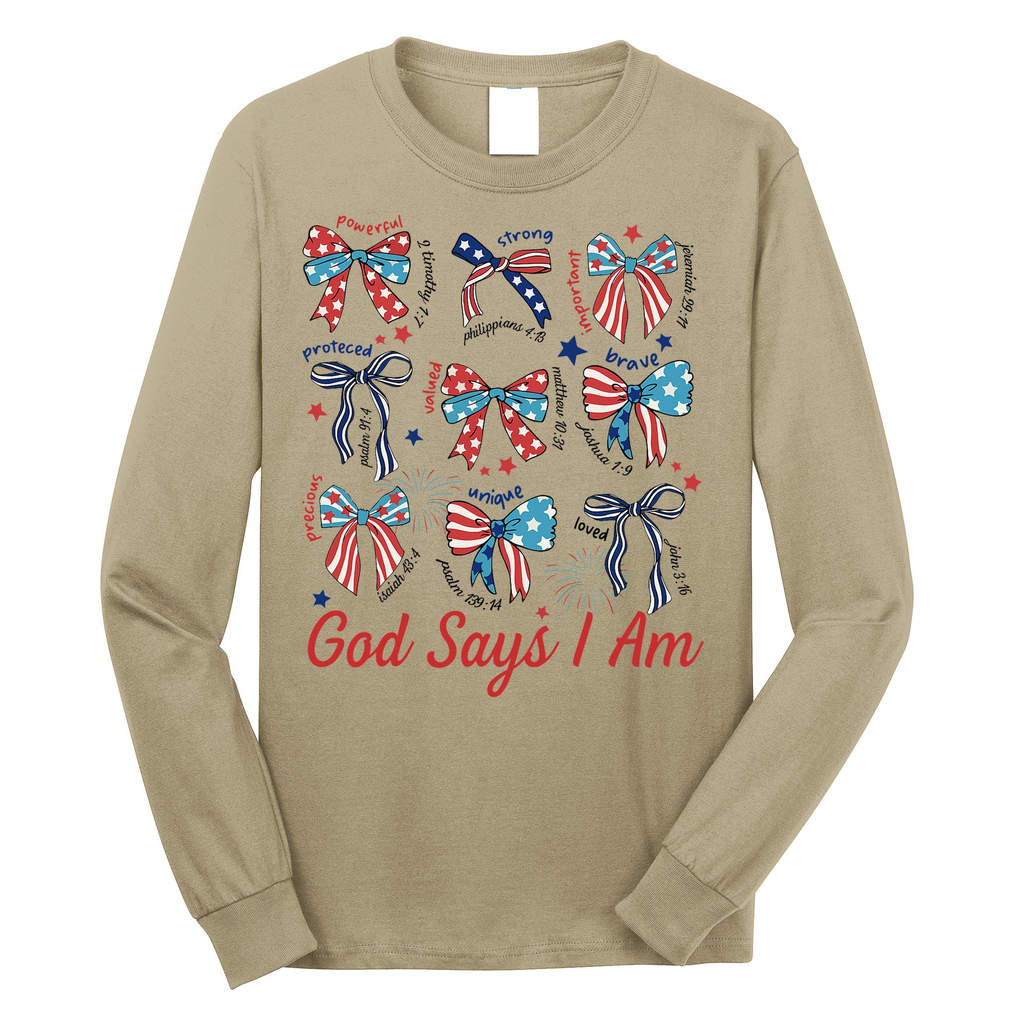 God Say I Am Coquette Bow 4th Of July Women Girl Teen Long Sleeve Shirt