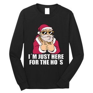 Gangsta Santa Im just here for the Hos Cool Xmas Christmas Long Sleeve Shirt