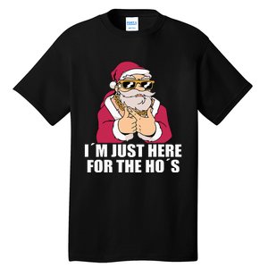 Gangsta Santa Im just here for the Hos Cool Xmas Christmas Tall T-Shirt