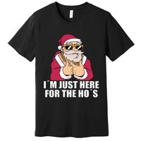 Gangsta Santa Im just here for the Hos Cool Xmas Christmas Premium T-Shirt