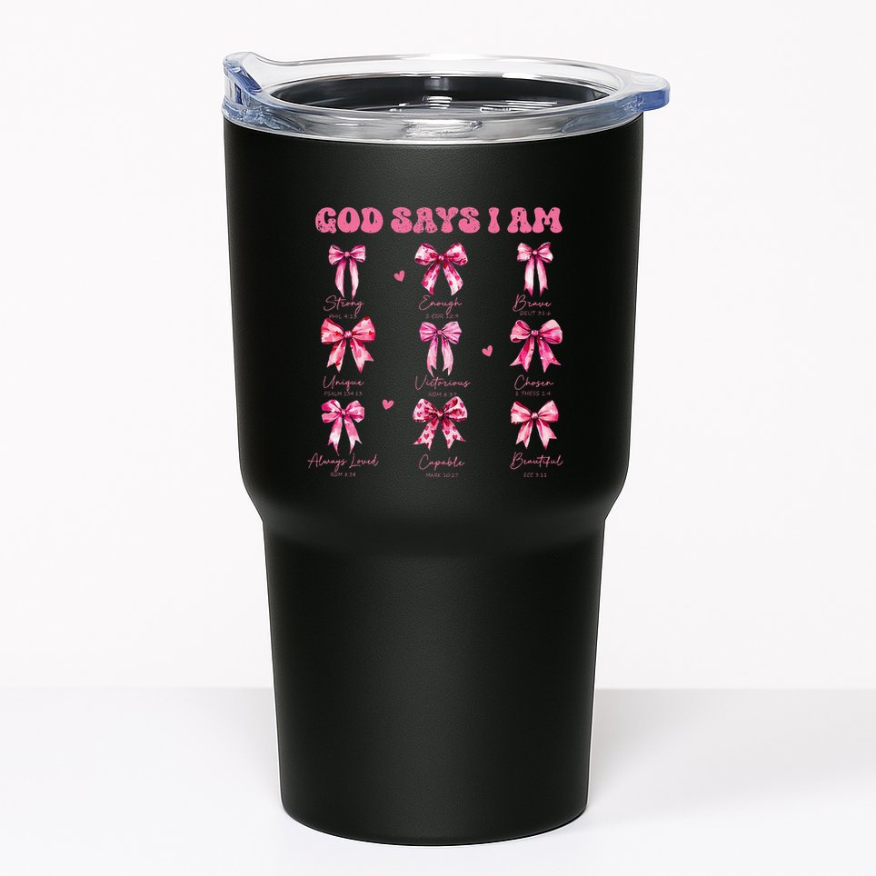 God Says I Am Coquette Bow Valentines Day Christian Women Tumbler