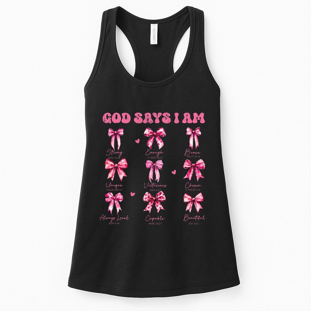 God Says I Am Coquette Bow Valentines Day Christian Women Womens Tank Top