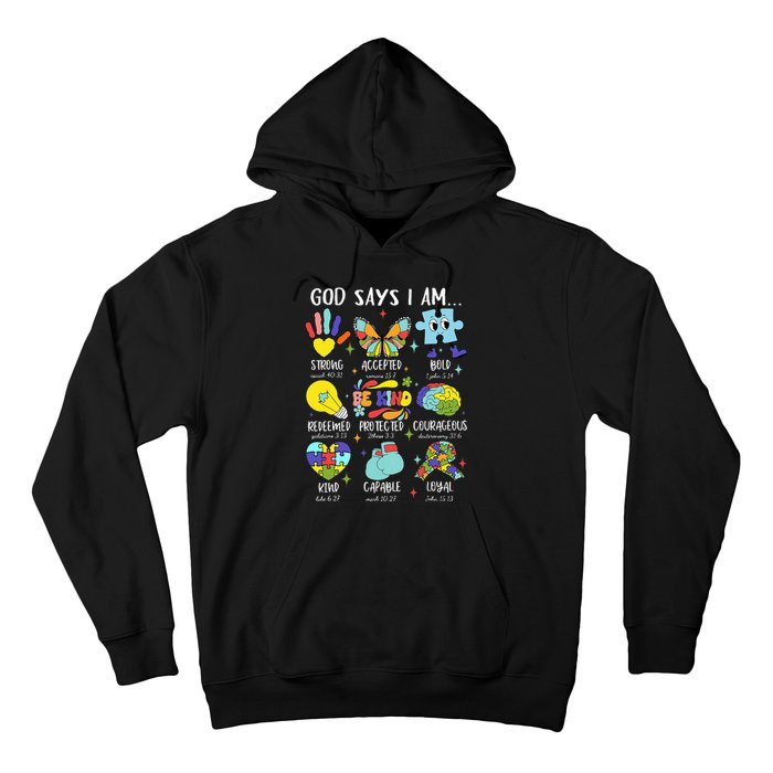 God Says I Am Be Kind Autism Awareness Sped Hoodie