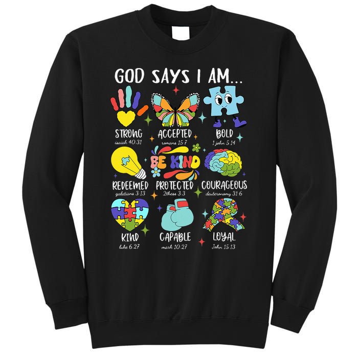 God Says I Am Be Kind Autism Awareness Sped Sweatshirt