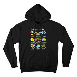 God Says I Am Be Kind Autism Awareness Sped Tall Hoodie