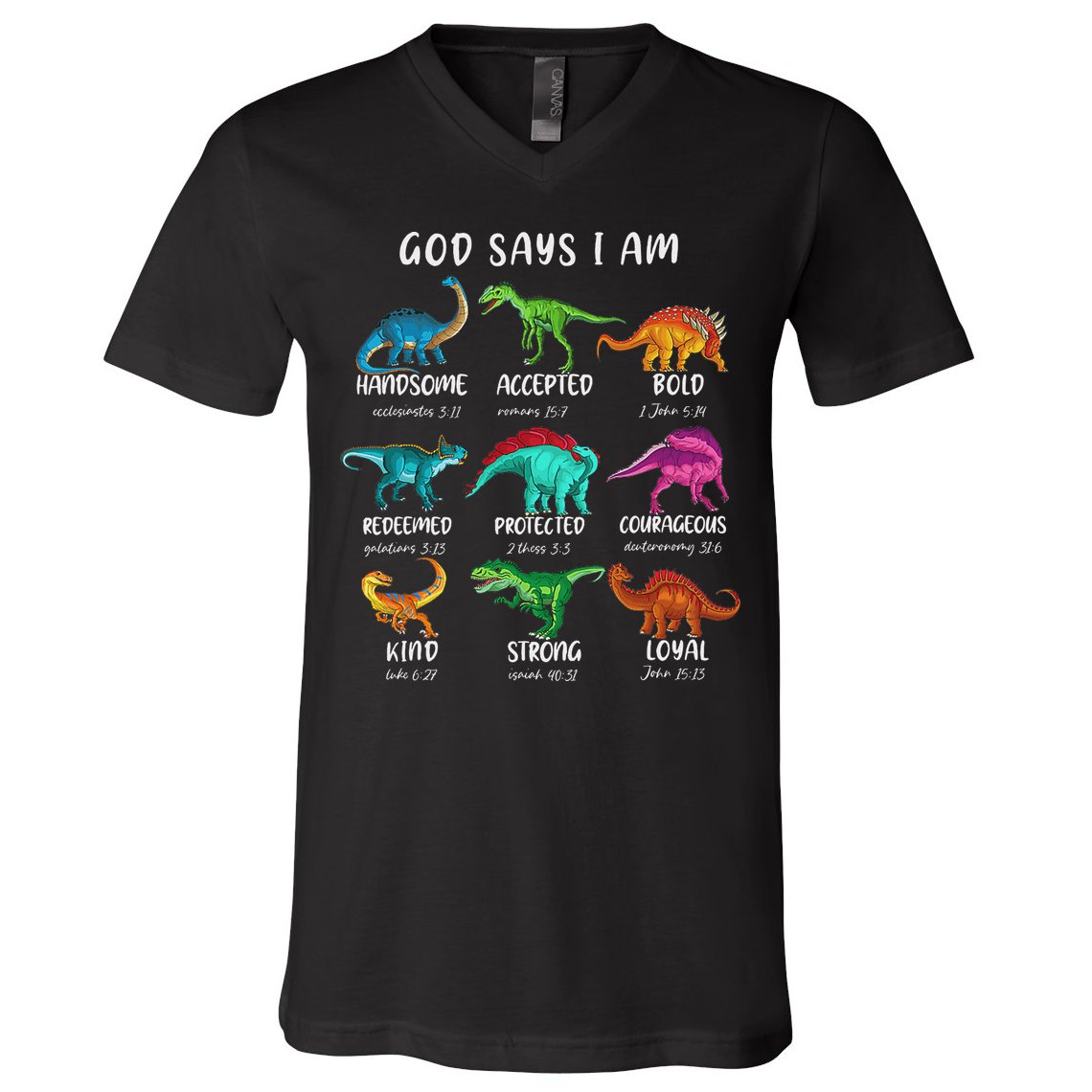 God Says I Am Dinosaur Funny Dino Bible Verse V-Neck T-Shirt