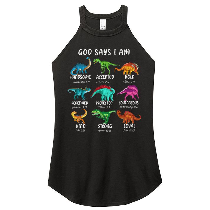 God Says I Am Dinosaur Funny Dino Bible Verse Women's Perfect Tri Rocker Tank