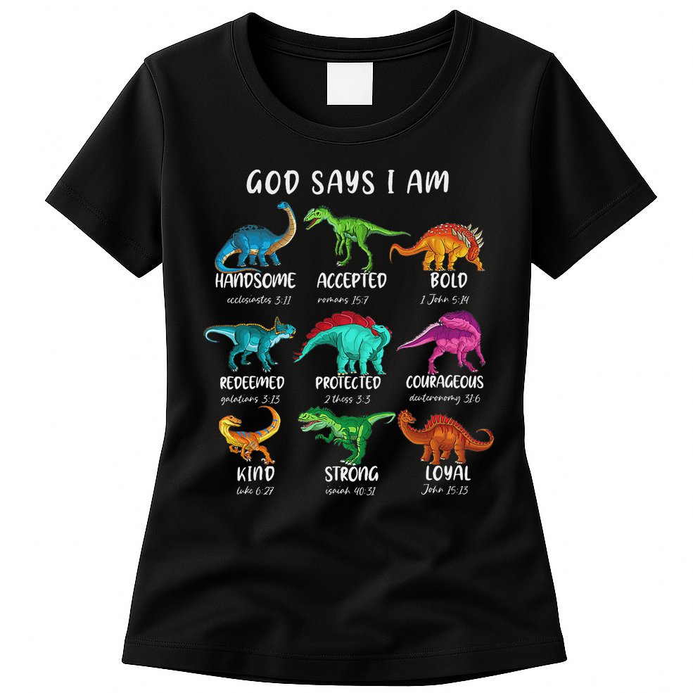 God Says I Am Dinosaur Funny Dino Bible Verse Womens T-Shirt
