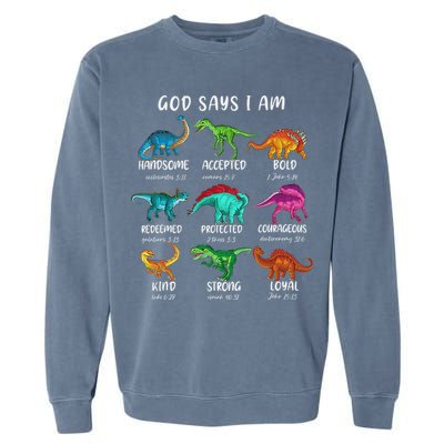 God Says I Am Dinosaur Funny Dino Bible Verse Garment-Dyed Sweatshirt