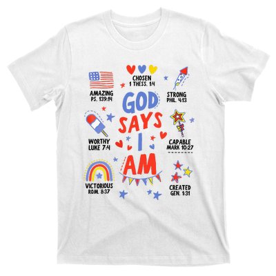 God Says I Am July 4th Christian Bible Verse T-Shirt