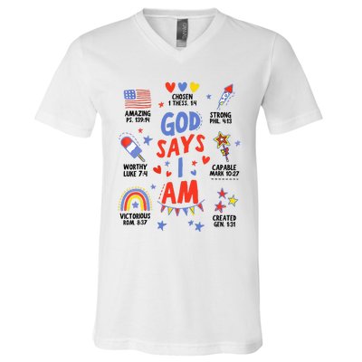 God Says I Am July 4th Christian Bible Verse V-Neck T-Shirt