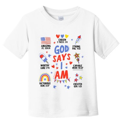 God Says I Am July 4th Christian Bible Verse Toddler T-Shirt