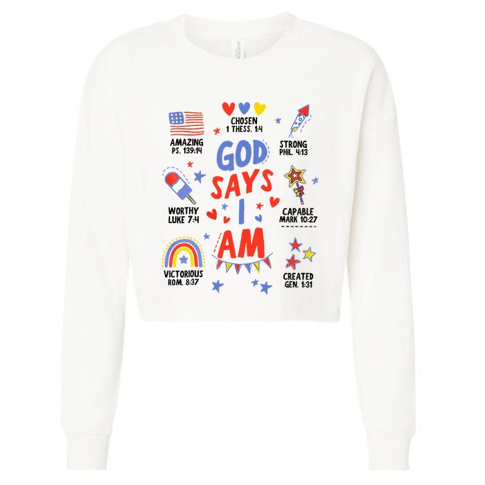 God Says I Am July 4th Christian Bible Verse Cropped Pullover Crew