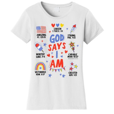 God Says I Am July 4th Christian Bible Verse Women's T-Shirt