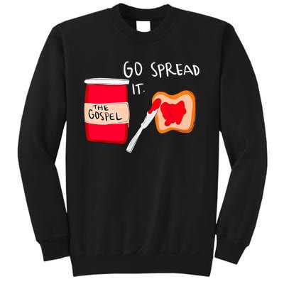 Go Spread It Funny Sweatshirt