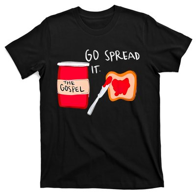 Go Spread It Funny T-Shirt