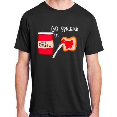 Go Spread It Funny Adult ChromaSoft Performance T-Shirt