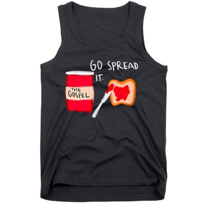 Go Spread It Funny Tank Top