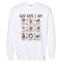 God Says I Am Cute Christmas Xmas Christian Garment-Dyed Sweatshirt