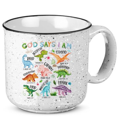 God Says I Am Dinosaur Lover Bible Verse 15oz Campfire Ceramic Mug