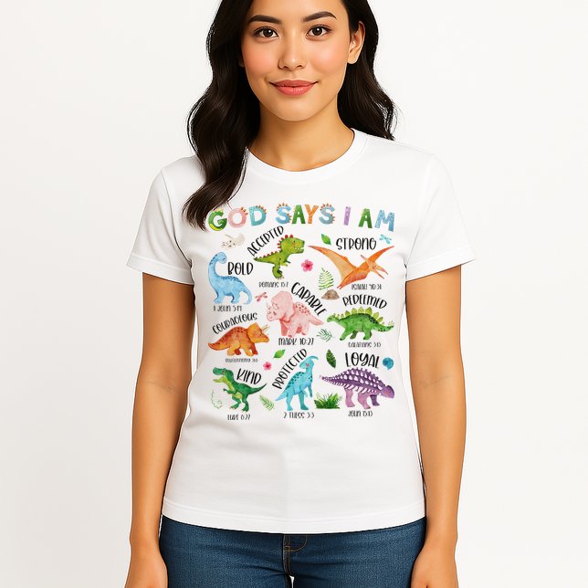 God Says I Am Dinosaur Lover Bible Verse Womens T-Shirt