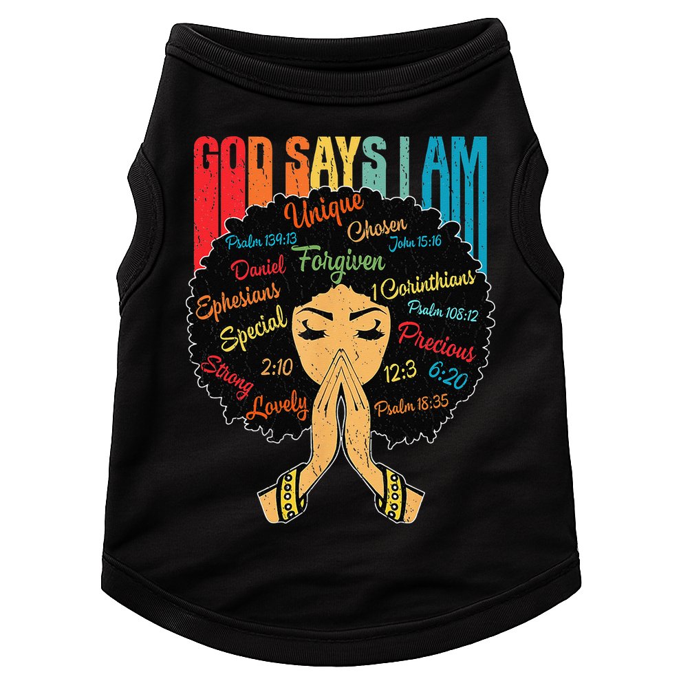 God Says I Am Black Melanin Black Retro Juneteenth Doggie Tank