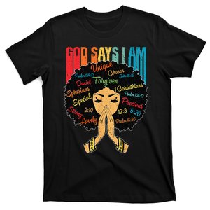 God Says I Am Black Melanin Black Retro Juneteenth T-Shirt