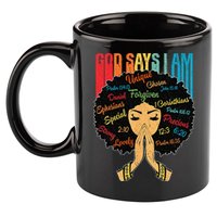God Says I Am Black Melanin Black Retro Juneteenth 11oz C Handle Ceramic Mug