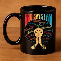 God Says I Am Black Melanin Black Retro Juneteenth 11oz C Handle Ceramic Mug