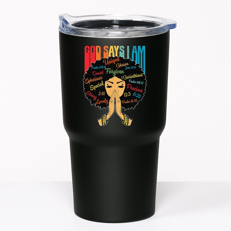 God Says I Am Black Melanin Black Retro Juneteenth Tumbler