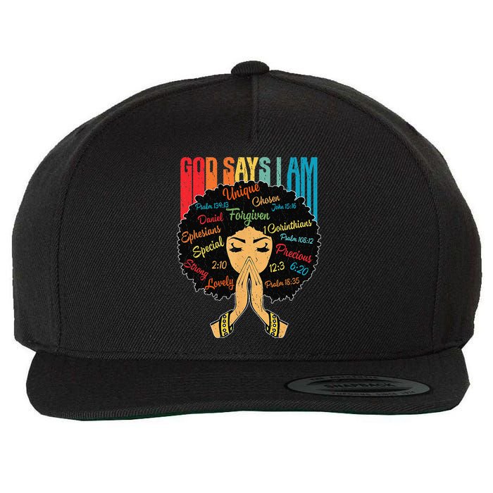 God Says I Am Black Melanin Black Retro Juneteenth Wool Snapback Cap