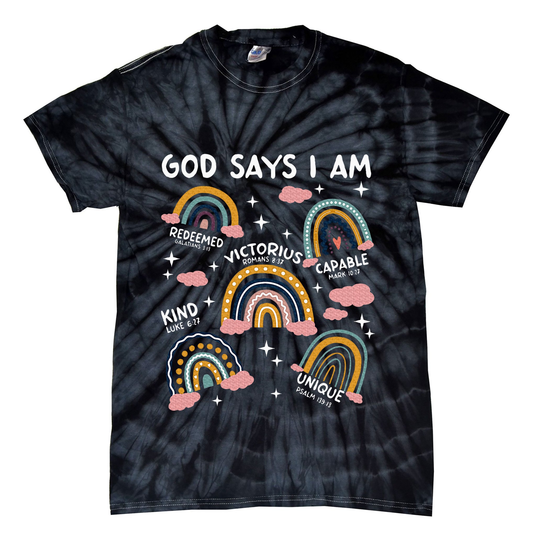 God Says I Am Rainbow Lover Girl Christian Tie-Dye T-Shirt