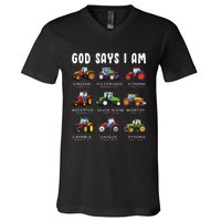 God Says I Am Tractor Farm Truck V-Neck T-Shirt