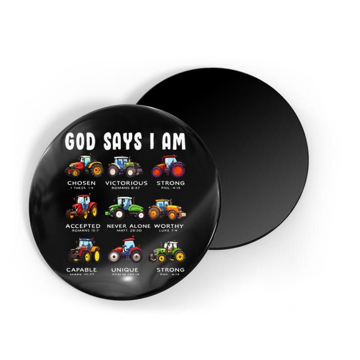 God Says I Am Tractor Farm Truck Magnet