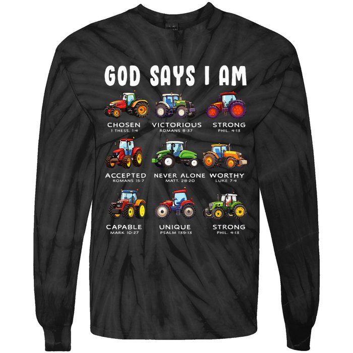 God Says I Am Tractor Farm Truck Tie-Dye Long Sleeve Shirt