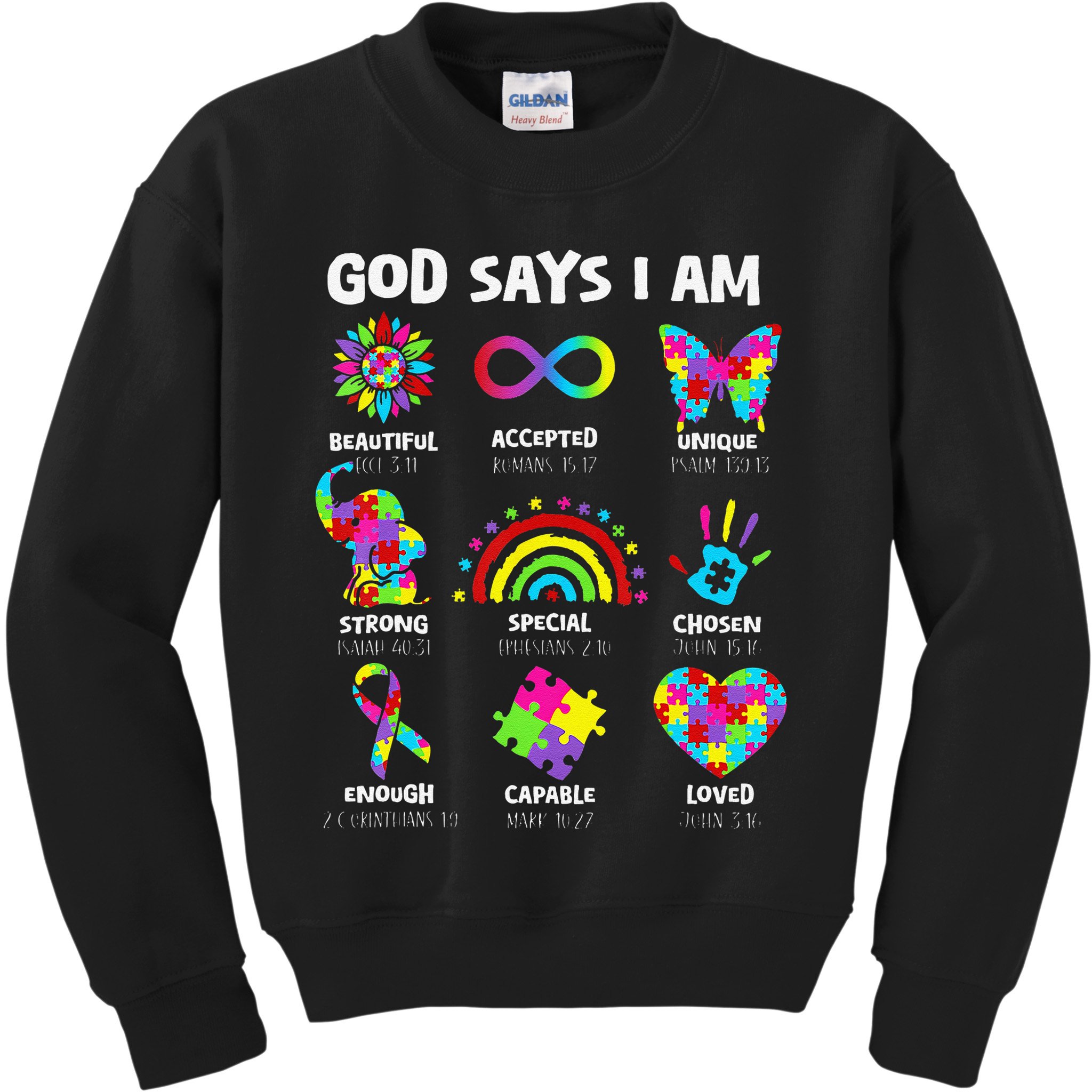 God Says I Am Autism Christian Girl Autism Awareness Kids Sweatshirt