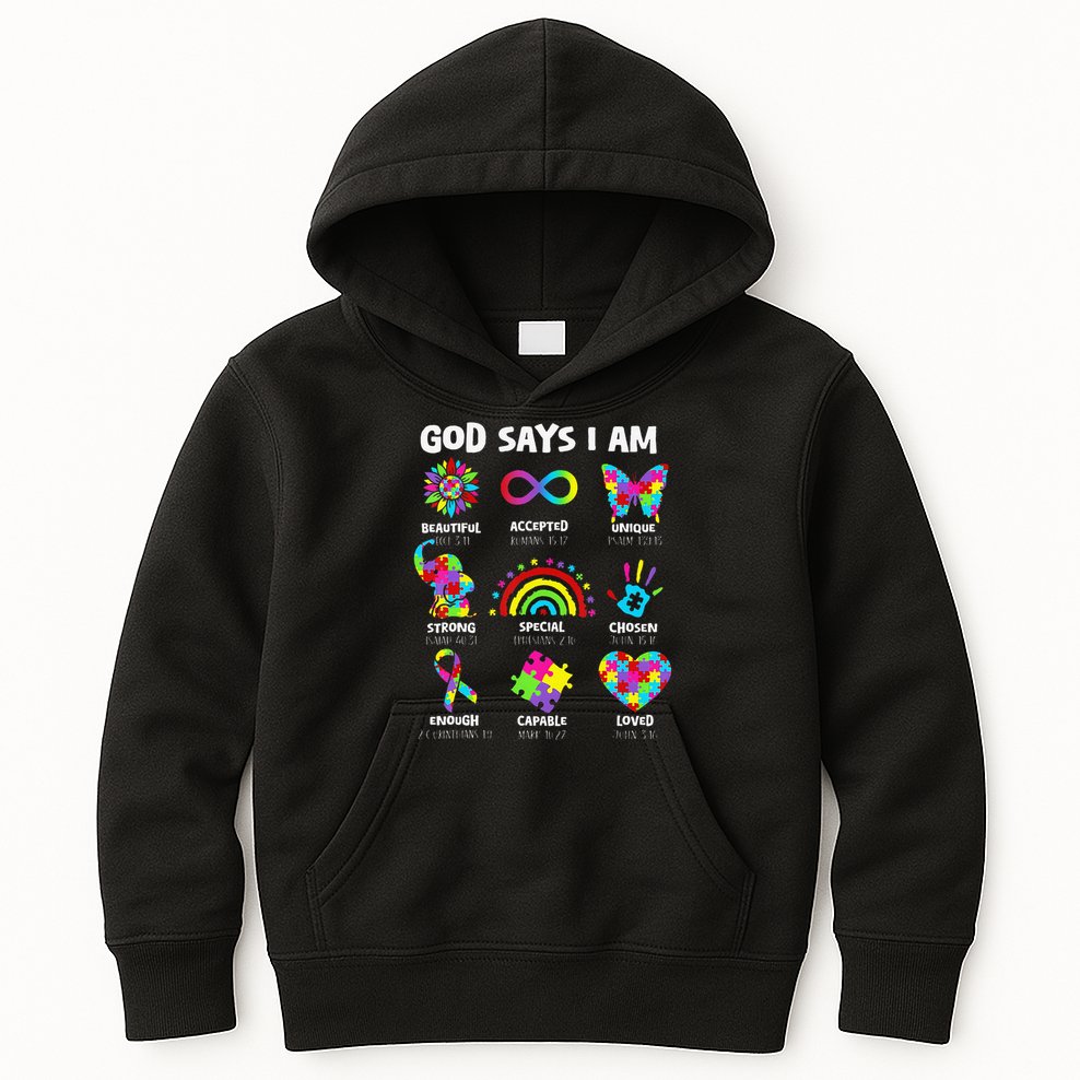 God Says I Am Autism Christian Girl Autism Awareness Kids Hoodie