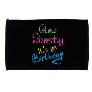 Glow Shorty Its Your Birthday Glow Party Microfiber Hand Towel