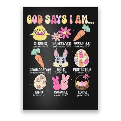 God Says I Am Easter Eggs Bunny Chick Easter Day Bible Poster