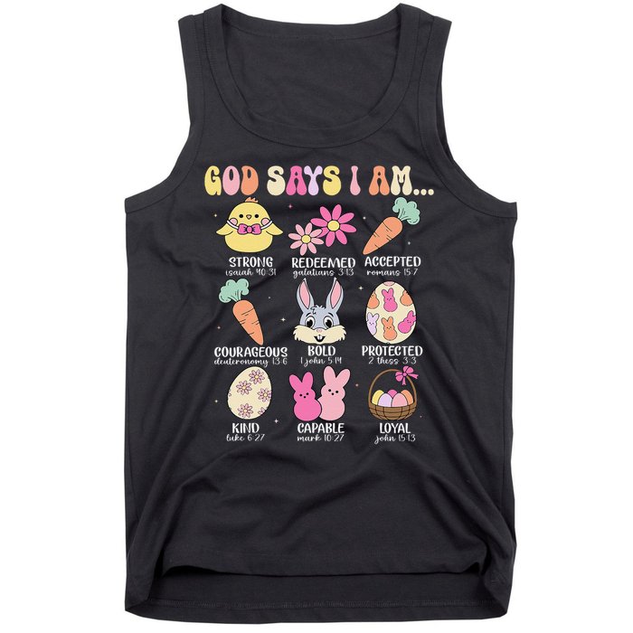 God Says I Am Easter Eggs Bunny Chick Easter Day Bible Tank Top