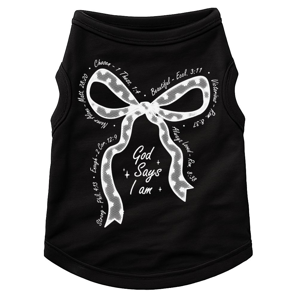 God Says I Am Lace Coquette Bow Christian Bible Verse Jesus Doggie Tank