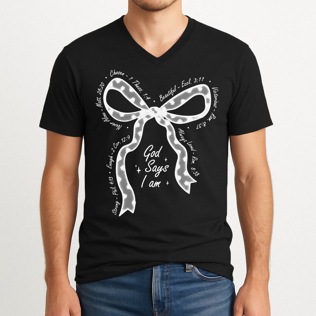 God Says I Am Lace Coquette Bow Christian Bible Verse Jesus V-Neck T-Shirt