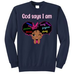 God Say I Am Black Female Tall Sweatshirt