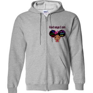 God Say I Am Black Female Full Zip Hoodie