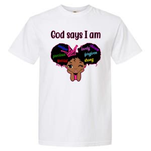 God Say I Am Black Female Garment-Dyed Heavyweight T-Shirt